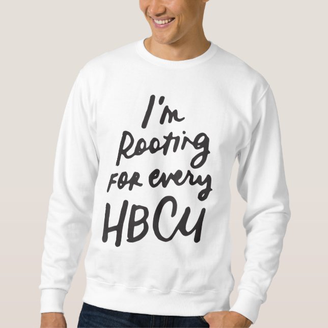 Moletom HBCU Black History Month, estou torcendo por todos (Frente)