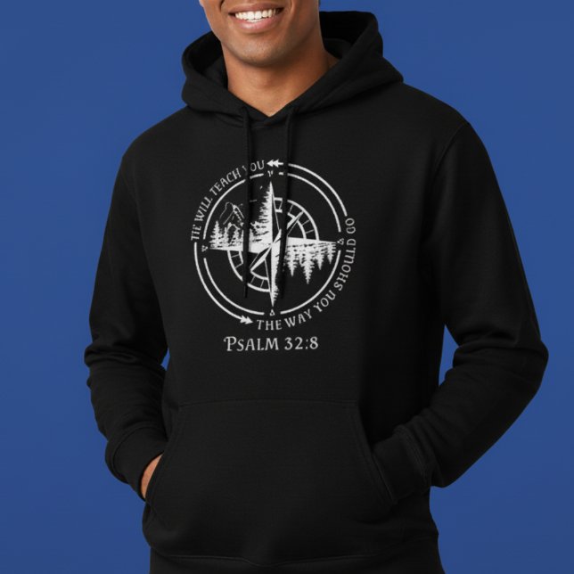 Moletom He Will Teach You Psalm 32:8 Compass Mountain (Psalm 32:8 Hoodie - He Will Teach You. Cozy compass mountain Christian faith wear for believers! )