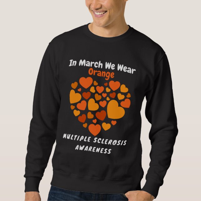 Moletom Heart MS Multiple Sclerosis Awareness March We Wea (Frente)