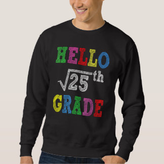 Moletom Hello 5th Grade Square Root Of 25  Back To School