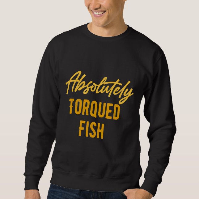 Moletom Hetero De Peixe Absolutamente Torquado Zootado (Frente)
