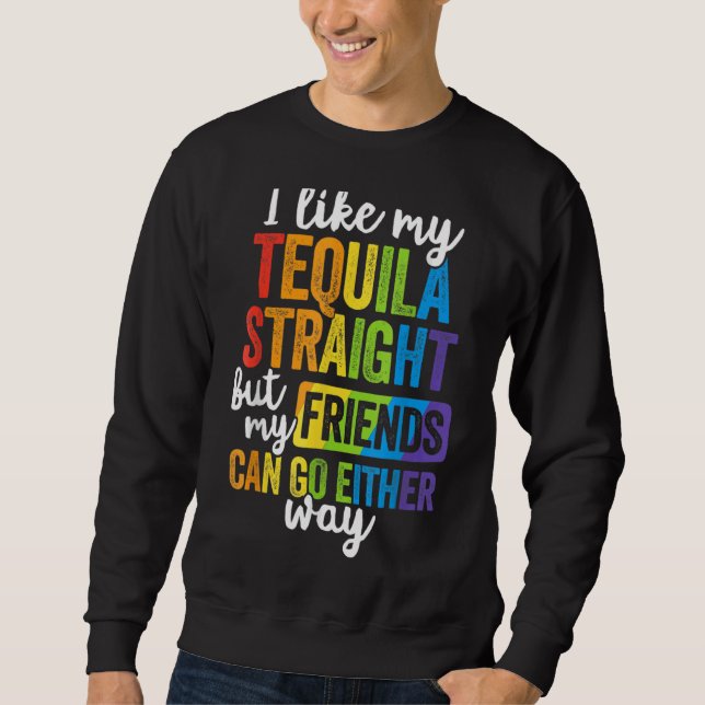 Moletom Hetero Lgbt Ally Tequila Amigos Vão Em Qualquer Se (Frente)