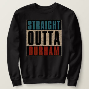 Moletom Hetero Outta Durham North Carolina NC