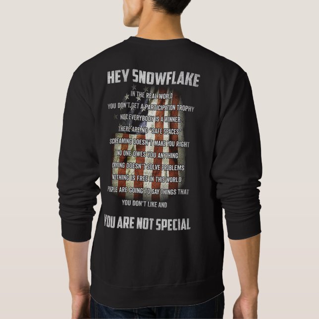 Moletom Hey Snowflake You are Not Special America Flag (Verso)