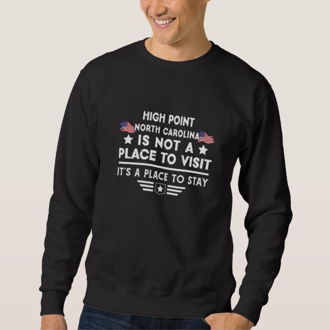 Moletom High Point Carolina do Norte para ficar Casa Town  (Frente)