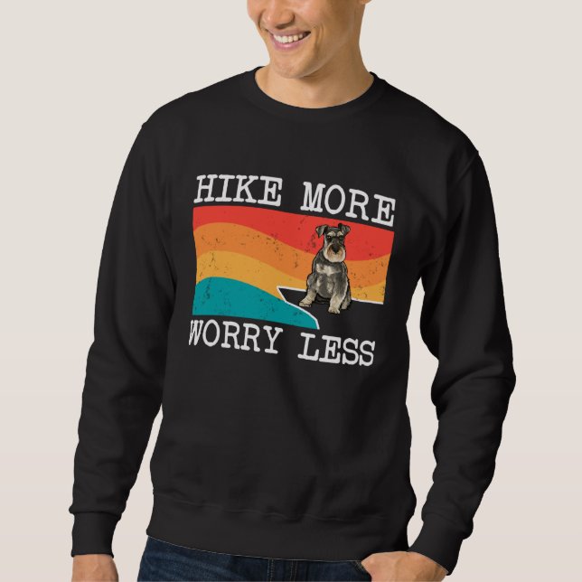 Moletom Hike More Worry Less Miniature Schnauzer Graphic H (Frente)