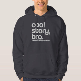 Moletom História legal Bro de OG você deve dizer aquele em