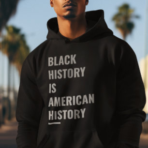 Moletom História Negra É História Americana - Declaração