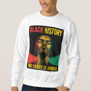 Moletom História Negra Mês Afro-Americano Mulheres