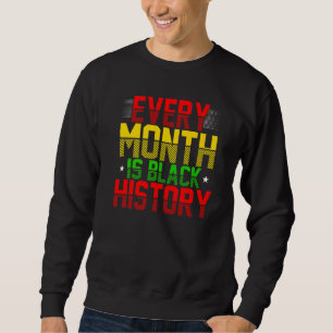 Moletom História Negra Mês Orgulhoso Melanina Negra 4
