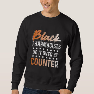 Moletom História Negra Mês Sobre Farmacêuticos Afro-americ