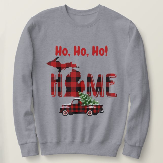 Moletom Ho, Ho, Ho! Michigan é Home Xadrez Pickup Truck (Frente do Design)