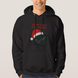 Moletom Ho-Ho-Hold That Position Trading Xmas Hoodie