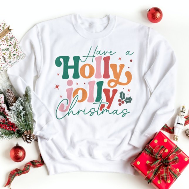 Moletom Holly Jolly Christmas Sweatshirt Holiday Season (Criador carregado)