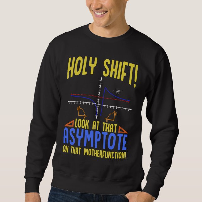 Moletom Holy Shift Look at the Asymptote Math  Holy Shift  (Frente)