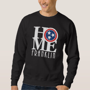 Moletom HOME Franklin Tennessee (impressão da frente)