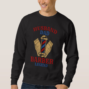 Moletom Homem Marido Pai Barbeiro Lenda Barbeiro Cabelo Na