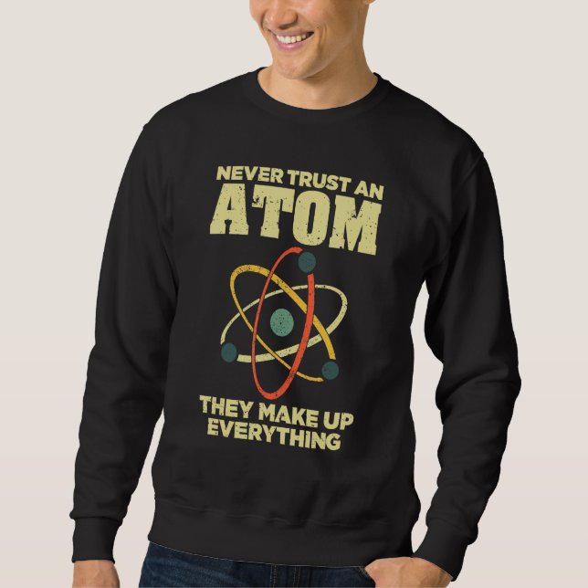 Moletom Homens Atom Engraçados Mulheres Stem Molecule Quím (Frente)