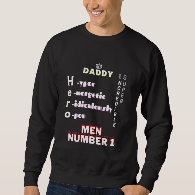 Moletom Homens de pai Número 1 (Frente)