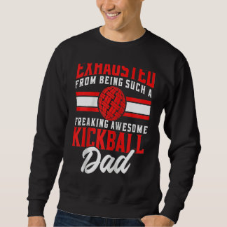 Moletom Homens exaustos por serem um pai de kickball tão i