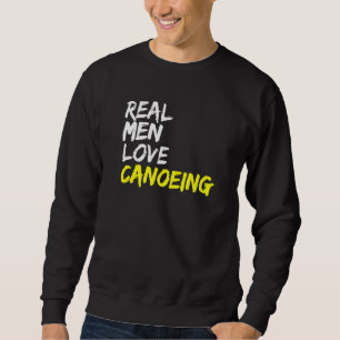 Moletom Homens Verdadeiros Adoram Canoagem Kayak Boat Whit