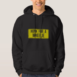 Moletom Honk for a Wheelie, Freestyle Motorcycle Stunt 