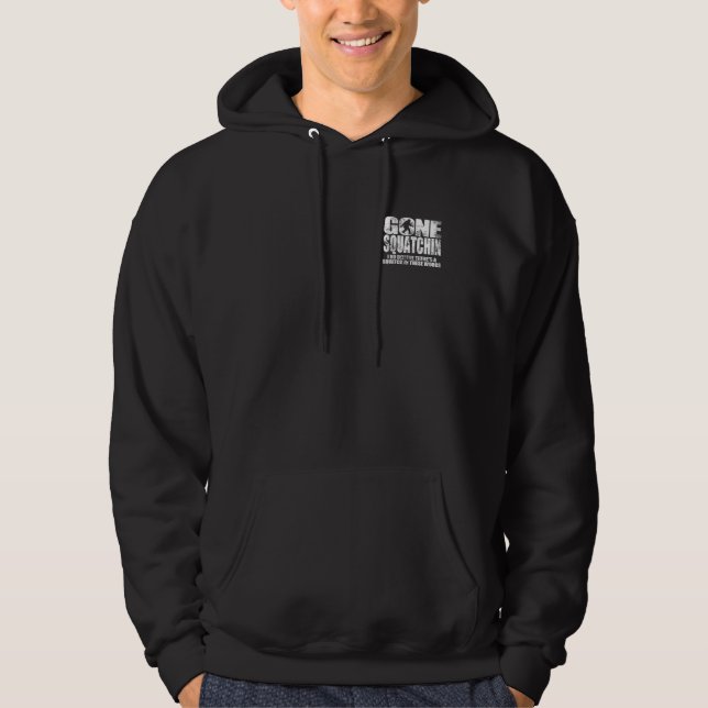 Moletom Hoodie afligido Squatchin ido do design (Frente)