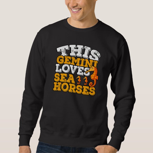 Moletom Horoscópio Sinal Zodíaco Gemini ama Cavalos do Mar (Frente)