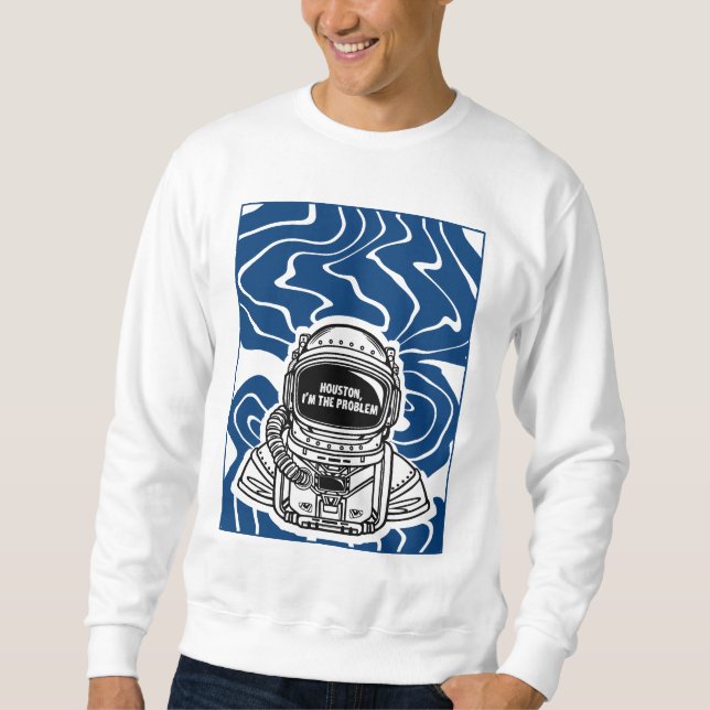 MOLETOM HOUSTON, EU SOU O PROBLEMA (Frente)