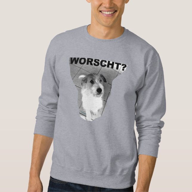 Moletom HUND will WORSCHT! - Sweatshirt (Frente)