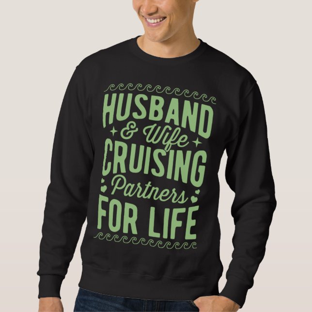 Moletom Husband And Wife Cruising Partners For Life Annive (Frente)