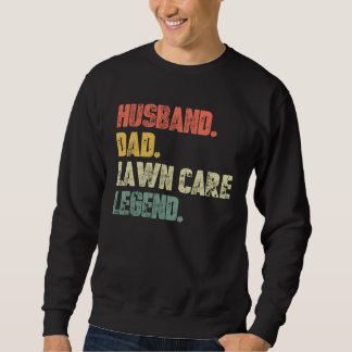 Moletom Husband Dad Lawn Care Legend   Father Landscaping 