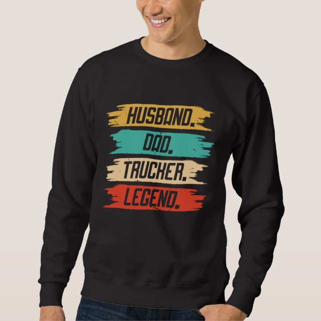 Moletom Husband Dad Trucker Legend For Dad  Trucker Dad Dr (Frente)