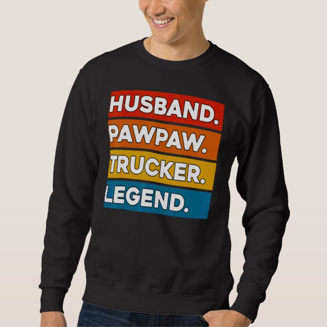 Moletom Husband Pawpaw Trucker Legend  Truck Driver Trucki (Frente)