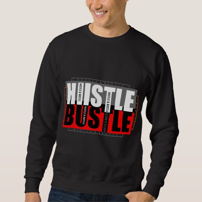 Moletom Hustle & Bustle  (Frente)