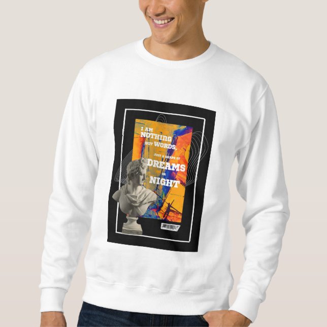 Moletom I Am Nothing But Words Poetry sweatshirt  (Frente)