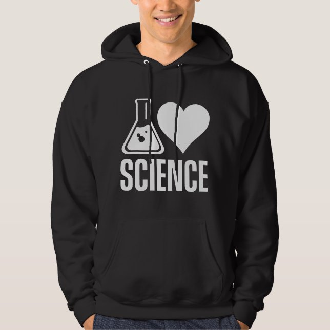 Moletom I love science Lover Teacher Scientist Sciences (Frente)