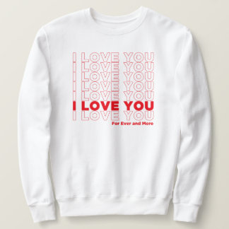 Moletom I Love You More