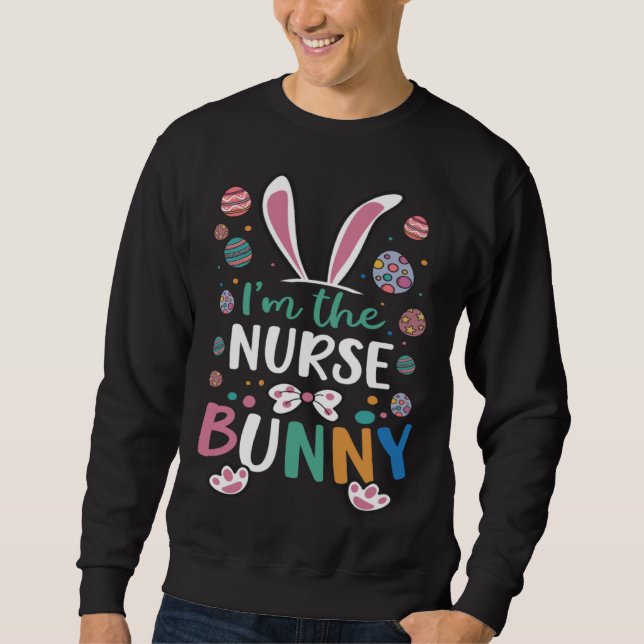 Moletom I m The Nurse Bunny Festival Easter Egg Rabbit Ear (Frente)