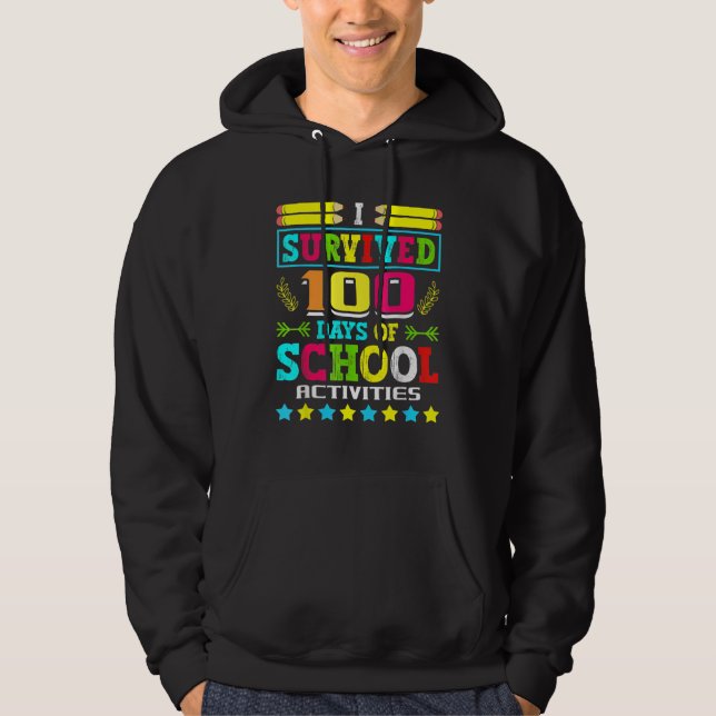 Moletom I Survived 100 Days Of School Activities Student S (Frente)