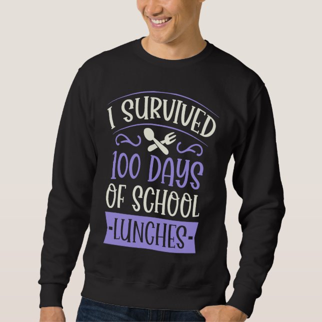 Moletom I Survived 100 Days of School Lunches  Kindergarte (Frente)