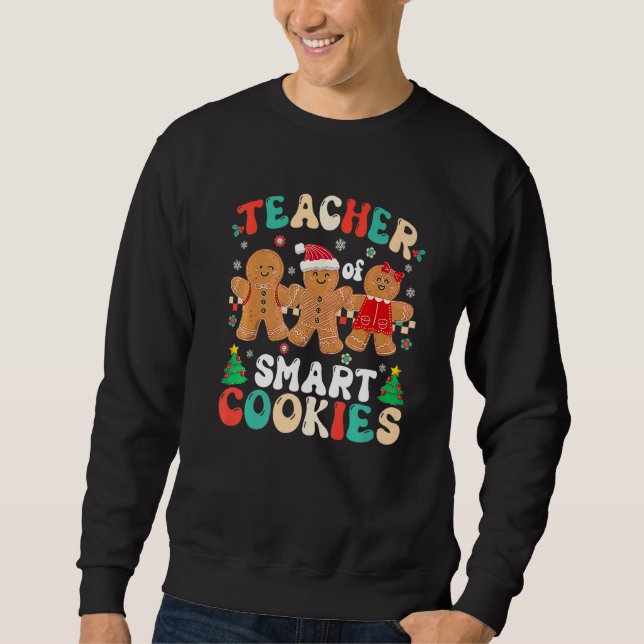 Moletom I Teach The Smartest Cookies  Christmas Pajama Tea (Frente)