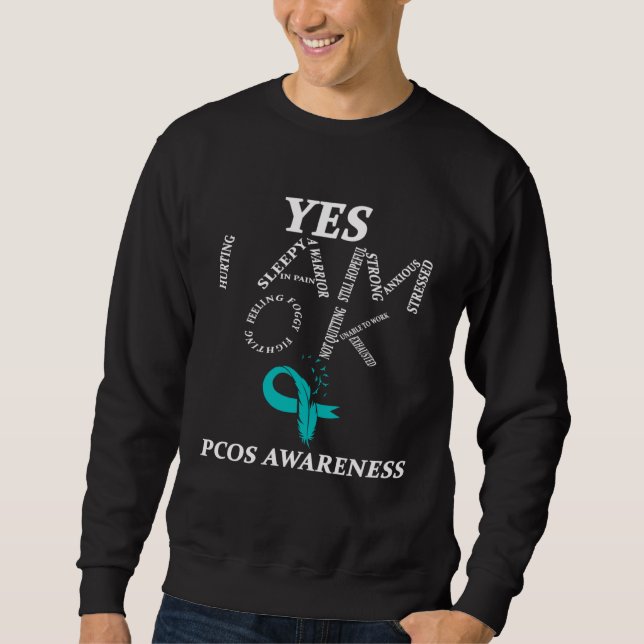 Moletom I Wear Teal For PCOS Awareness Warrior (Frente)