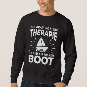 Moletom Ich Brauche Keine Therapie Ich Muss Nur Auf Mein B