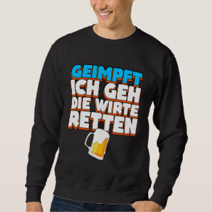 Moletom Ich Caixa Geimmft Ich Geh Die Hote Resten Biertrin