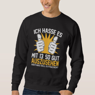 Moletom Ich Hasse Es Mit 13 Então, Gut Sieht Filho Garoto
