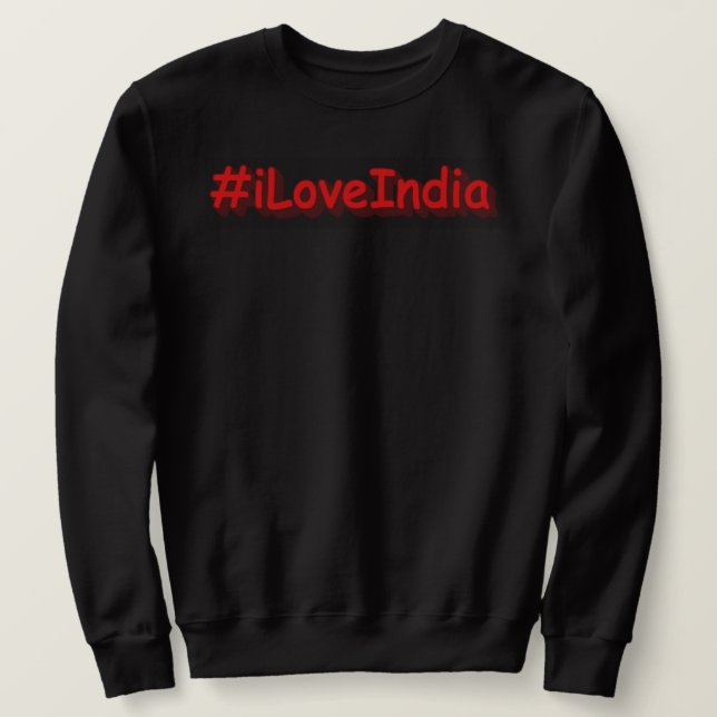 Moletom "#iLoveIndia " Design bonito. Comprar Agora (Frente do Design)