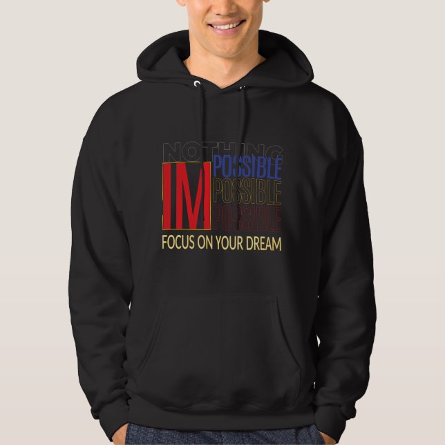 Moletom IM Possível - Concentre-se no Seu Sonho Inspiração (Frente)