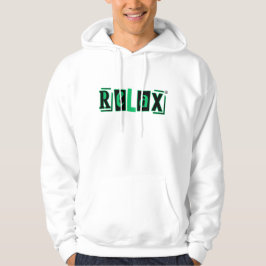 Moletom Impresso: Relaxe