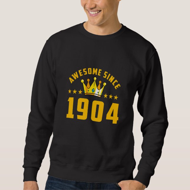 Moletom Incrível Desde 1904 Aniversário   (Frente)